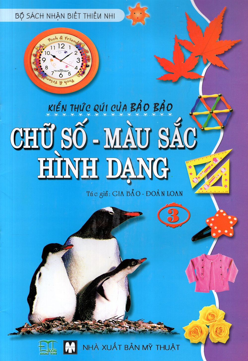 Bìa sách Bộ Sách Nhận Biết Thiếu Nhi: Chữ Số - Màu Sắc - Hình Dạng (Tập 3)