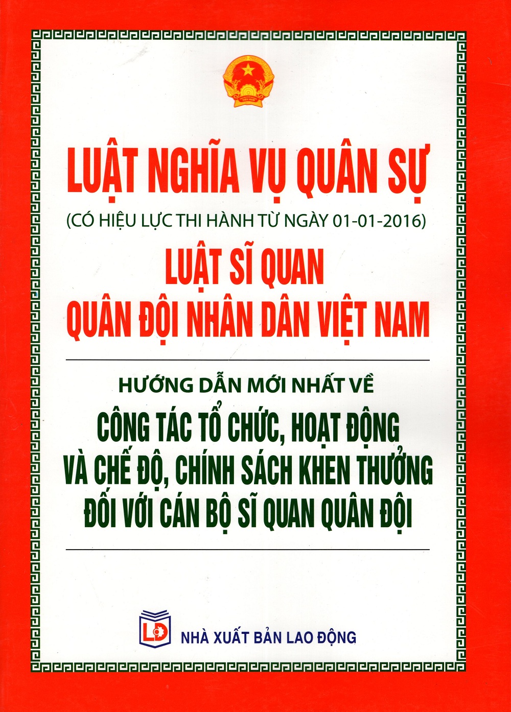Luật Nghĩa Vụ Quân Sự – Luật Sĩ Quan Quân Đội Nhân Dân Việt Nam – Hướng Dẫn Mới Nhất Về Công Tác Tổ Chức,…