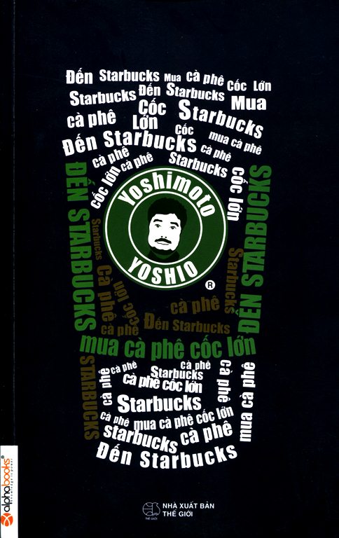 Review sách Đến Starbucks Mua Cà Phê Cốc Lớn
