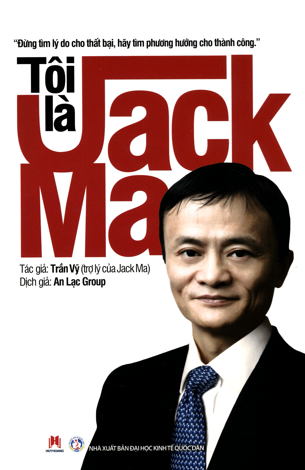 Bìa sách Tôi Là Jack Ma
