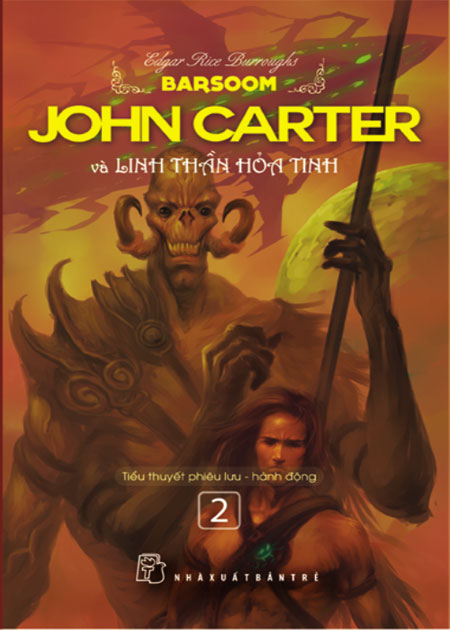 Bìa sách John Carter Và Linh Thần Hỏa Tinh