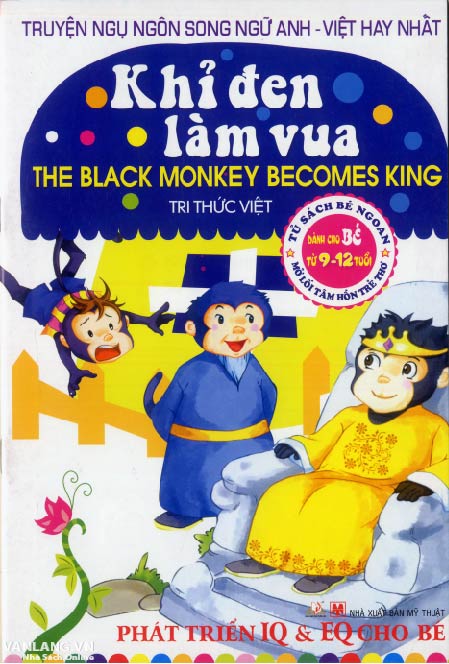 Bìa sách Truyện Ngụ Ngôn Song Ngữ Anh - Việt Hay Nhất - Khỉ Đen Làm Vua (Tái Bản 2014)