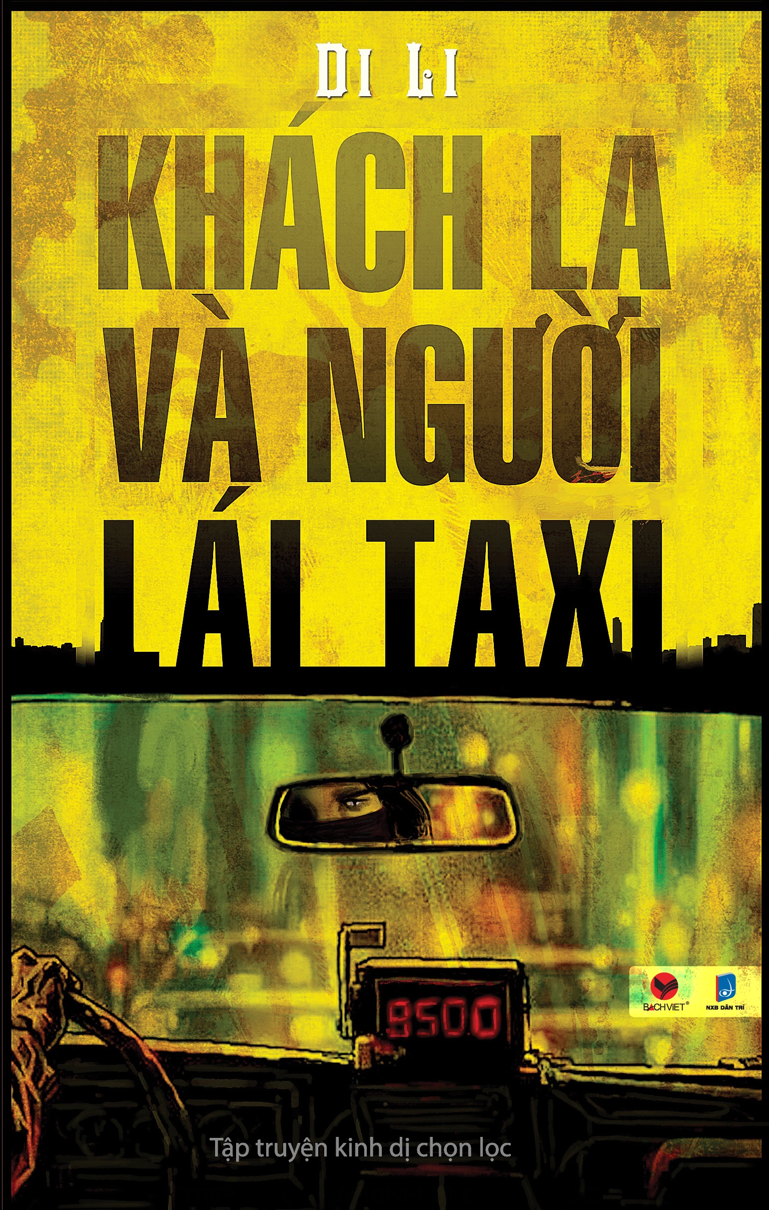 Bìa sách Khách Lạ Và Người Lái Taxi