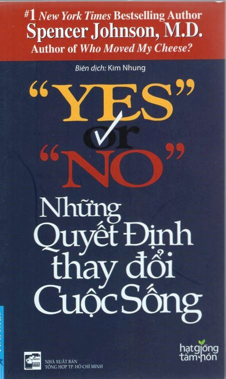 Bìa sách Yes Or No - Những Quyết Định Thay Đổi Cuộc Sống (Tái Bản)