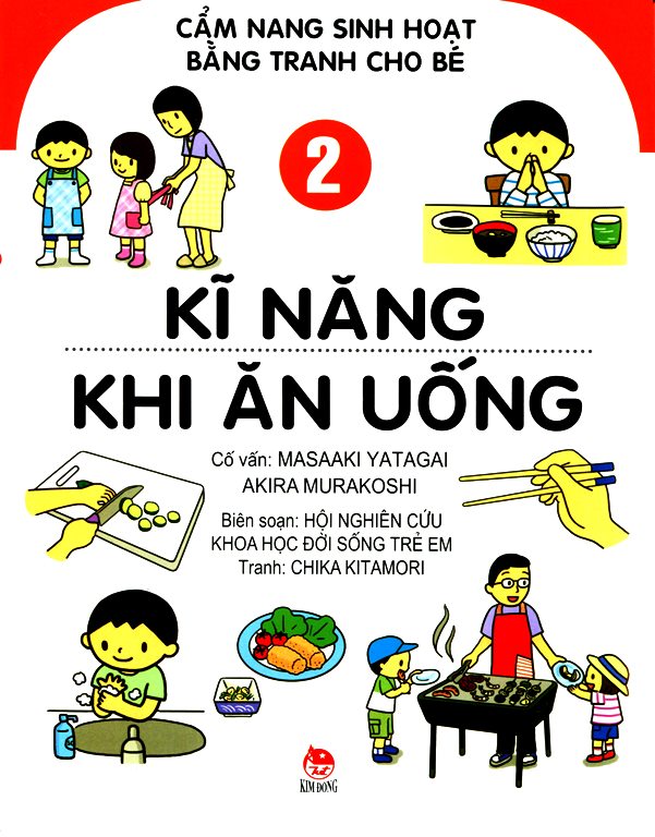 Bìa sách Cẩm Nang Sinh Hoạt Bằng Tranh Cho Bé (Tập 2) - Kĩ Năng Khi Ăn Uống
