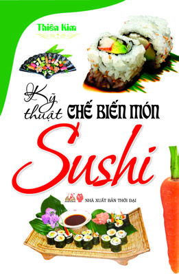 Review sách Kỹ Thuật Chế Biến Món Sushi