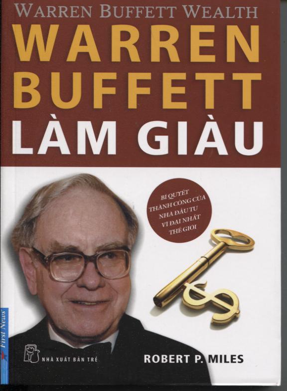 Bìa sách Warren Buffett Làm Giàu (Tái Bản)