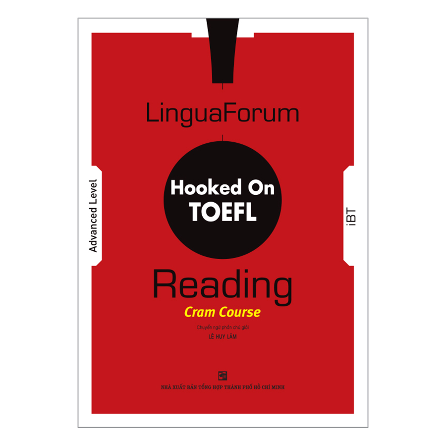 Bìa sách LinguaForum Hooked On TOEFL iBT Reading: Cram Course