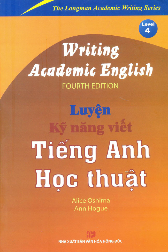Bìa sách Writing Academic English - Luyện Kĩ Năng Viết Tiếng Anh Học Thuật