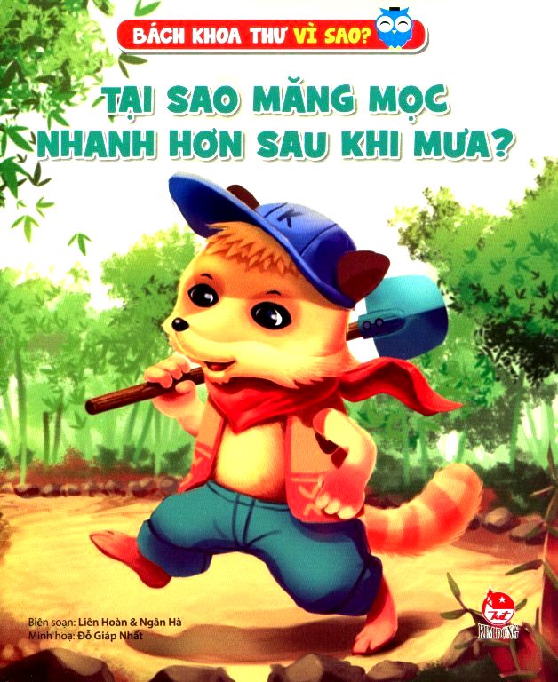 Bìa sách Bách Khoa Toàn Thư Vì Sao - Tại Sao Măng Mọc Nhanh Hơn Sau Khi Mưa