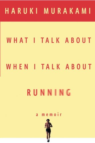 Bìa sách What I Talk About When I Talk About Running