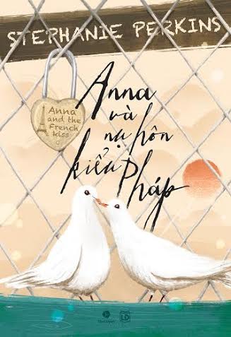 Bìa sách Anna Và Nụ Hôn Kiểu Pháp