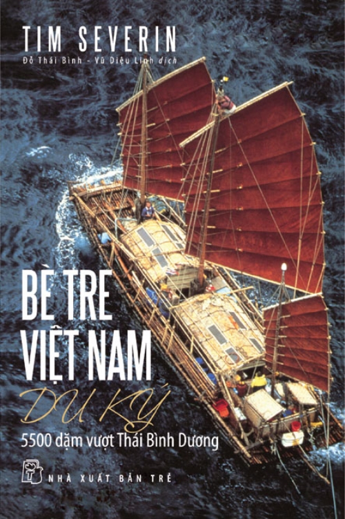 Bìa sách Bè Tre Việt Nam Du Ký: 5500 Dặm Vượt Thái Bình Dương