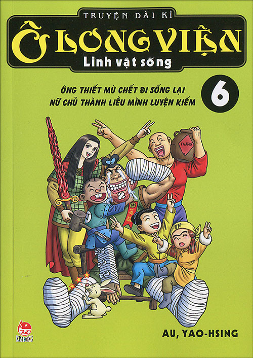 Bìa sách Ô Long Viện Linh Vật Sống (Tập 6)