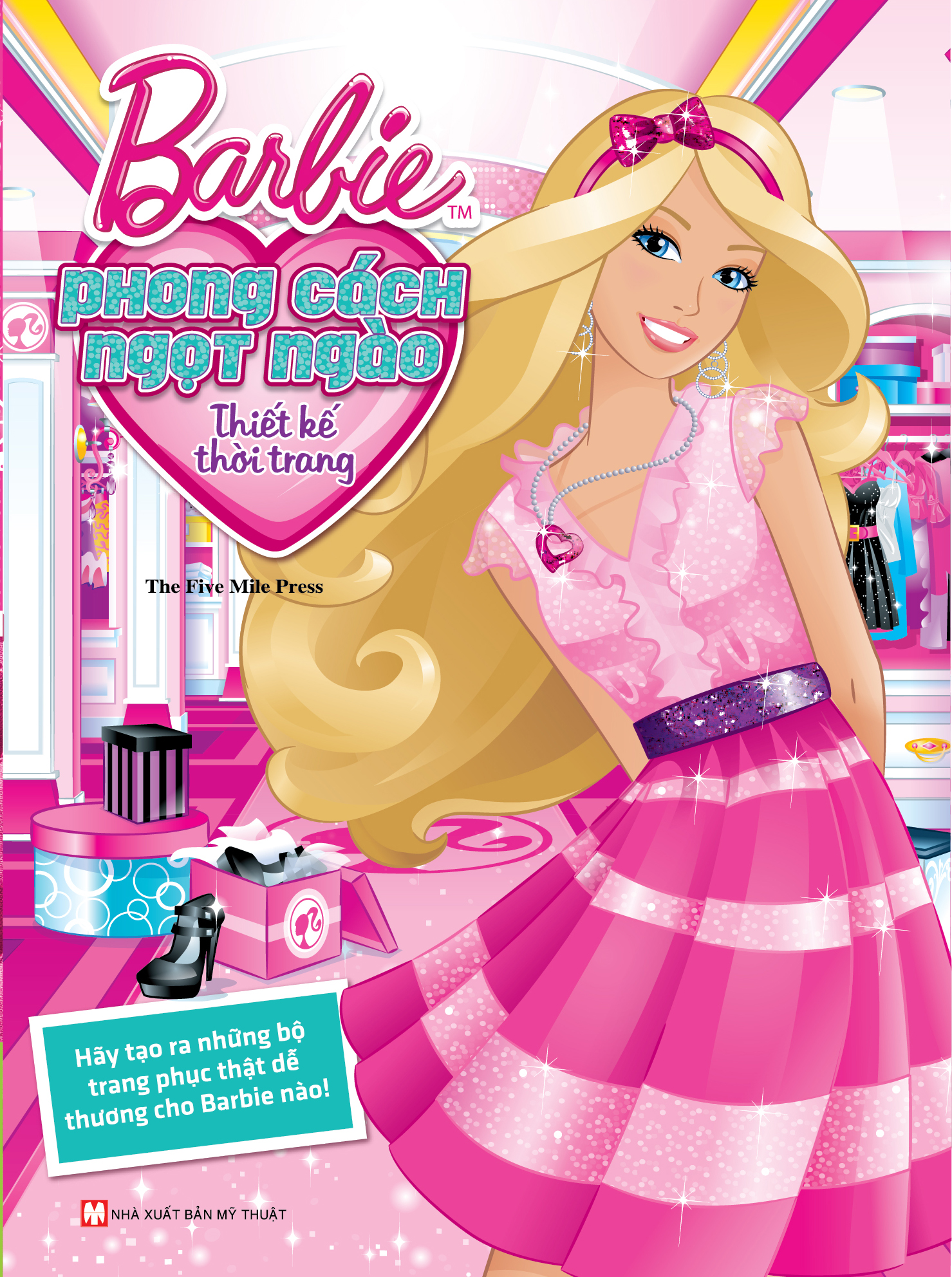 Bìa sách Barbie Thiết Kế Thời Trang - Phong Cách Ngọt Ngào