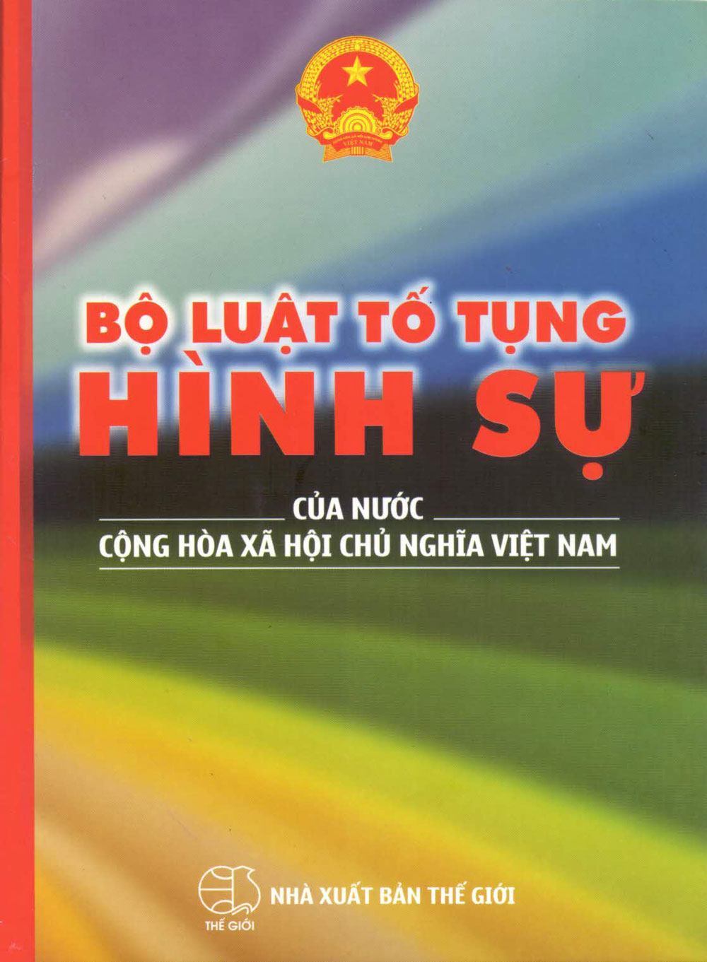 Bìa sách Bộ Luật Tố Tụng Hình Sự Của Nước Cộng Hoà Xã Hội Chủ Nghĩa Việt Nam (2016)