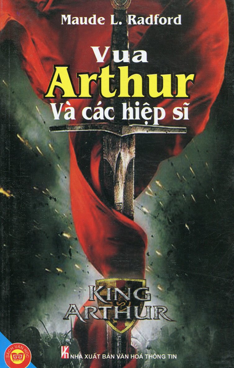 Bìa sách Vua Arthur Và Các Hiệp Sĩ