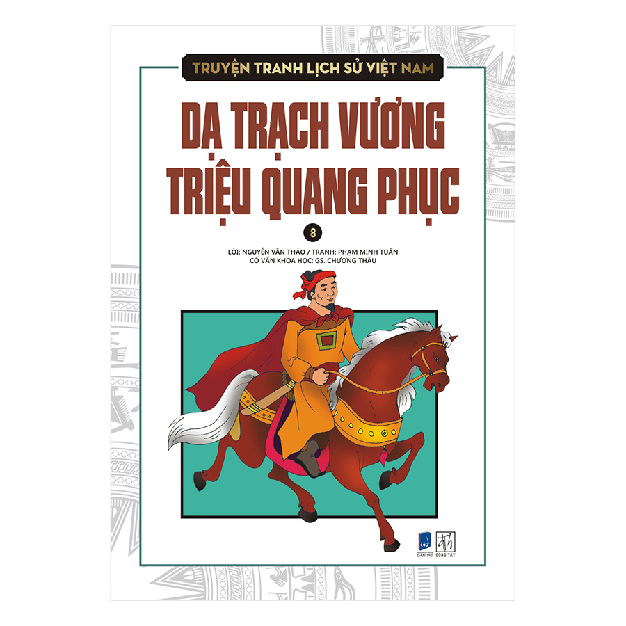 Bìa sách Truyện Tranh Lịch Sử Việt Nam - Dạ Trạch Vương Triệu Quang Phục