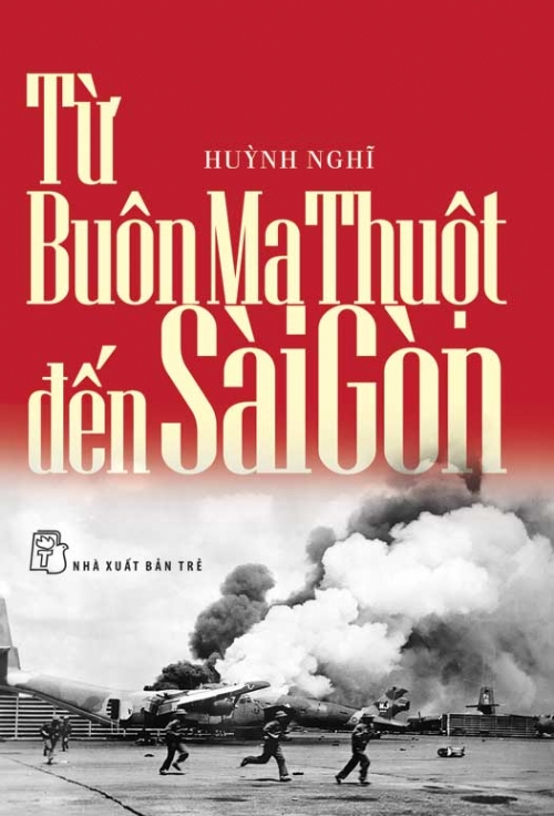 Review sách Từ Buôn Ma Thuột Đến Sài Gòn