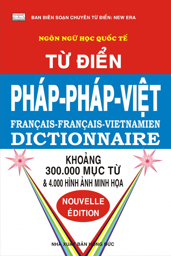 Review sách Từ Điển Pháp – Pháp – Việt (300.000 Từ)