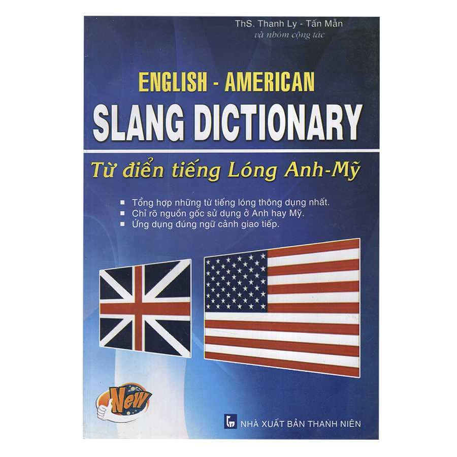 Bìa sách English - American Slang Dictionary - Từ Điển Tiếng Lóng Anh - Mỹ