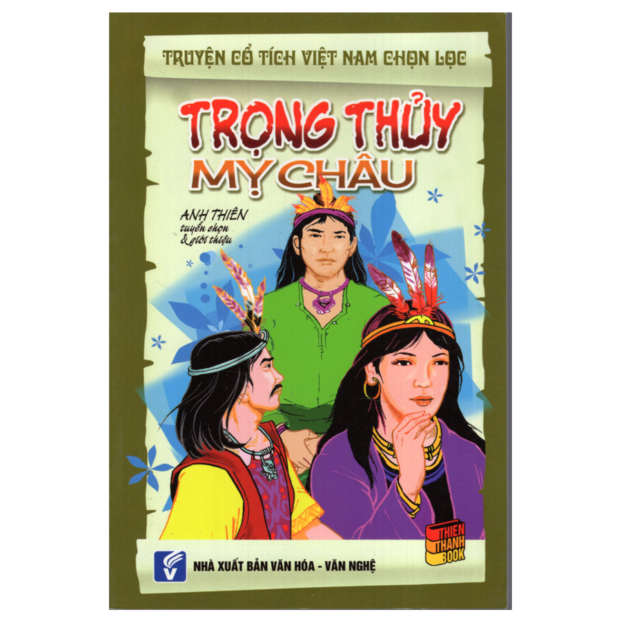 Bìa sách Truyện Cổ Tích Việt Nam Chọn Lọc - Trọng Thủy Mỵ Châu