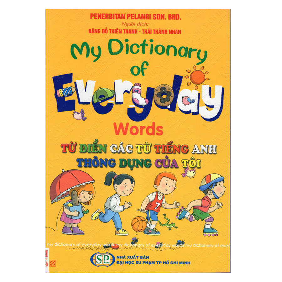 Bìa sách My Dictionary Of Everyday Words - Từ Điển Các Từ Tiếng Anh Thông Dụng Của Tôi