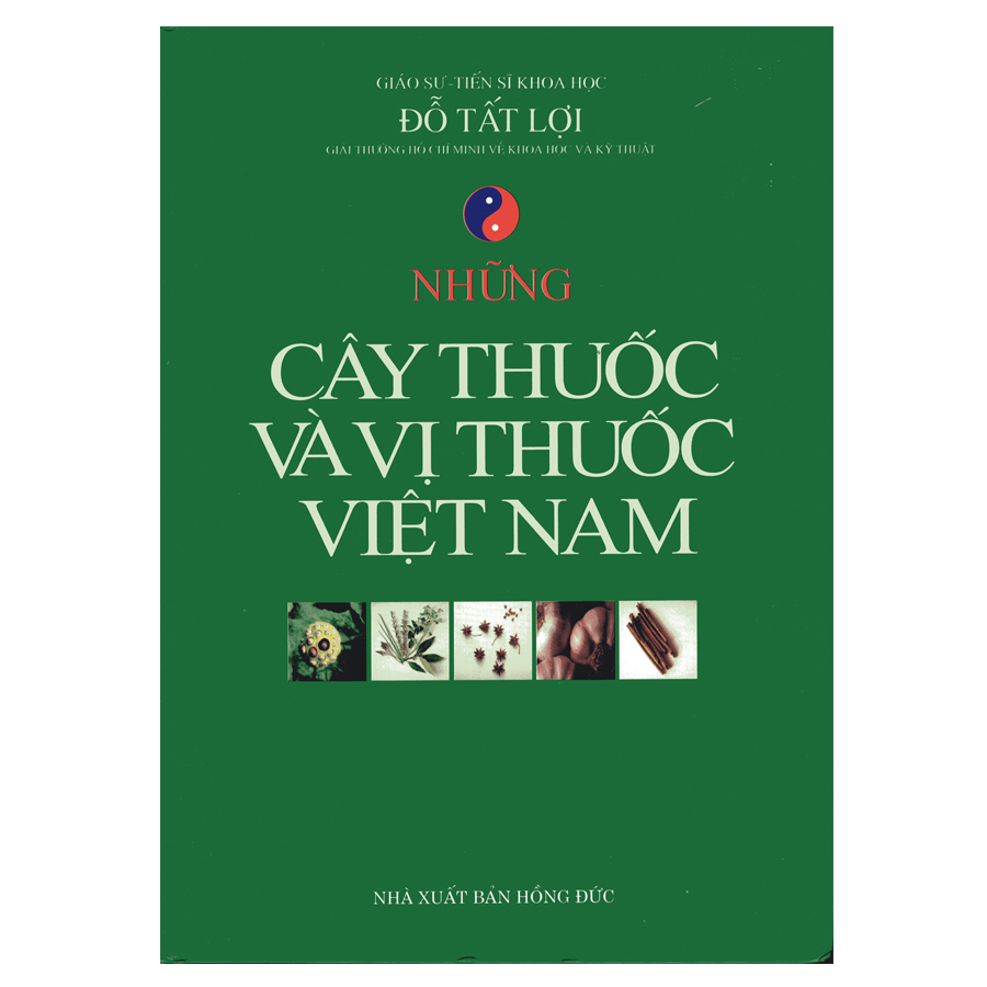 Bìa sách Những Cây Thuốc Và Vị Thuốc Việt Nam
