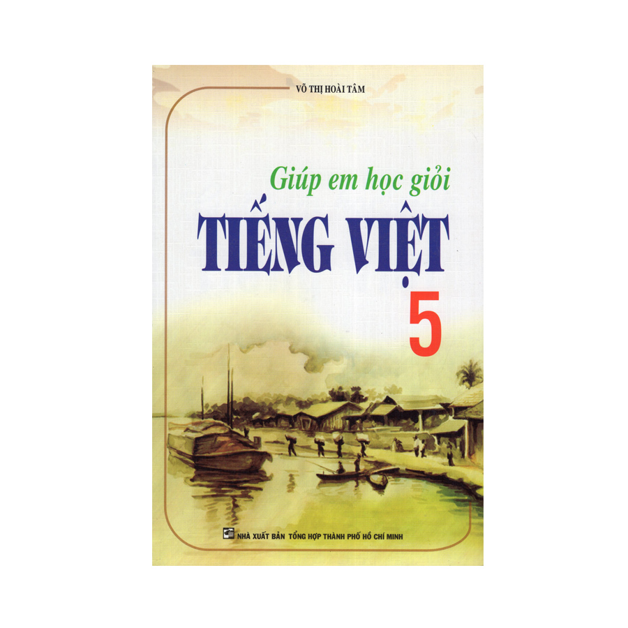 Bìa sách Giúp Em Học Giỏi Tiếng Việt 5