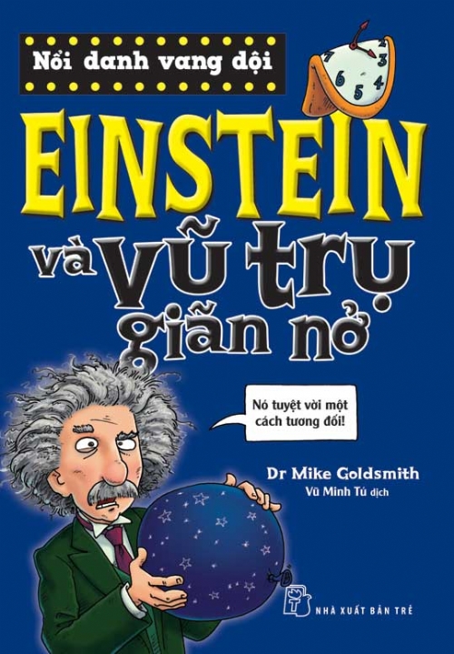 Bìa sách Einstein Và Vũ Trụ Giãn Nở