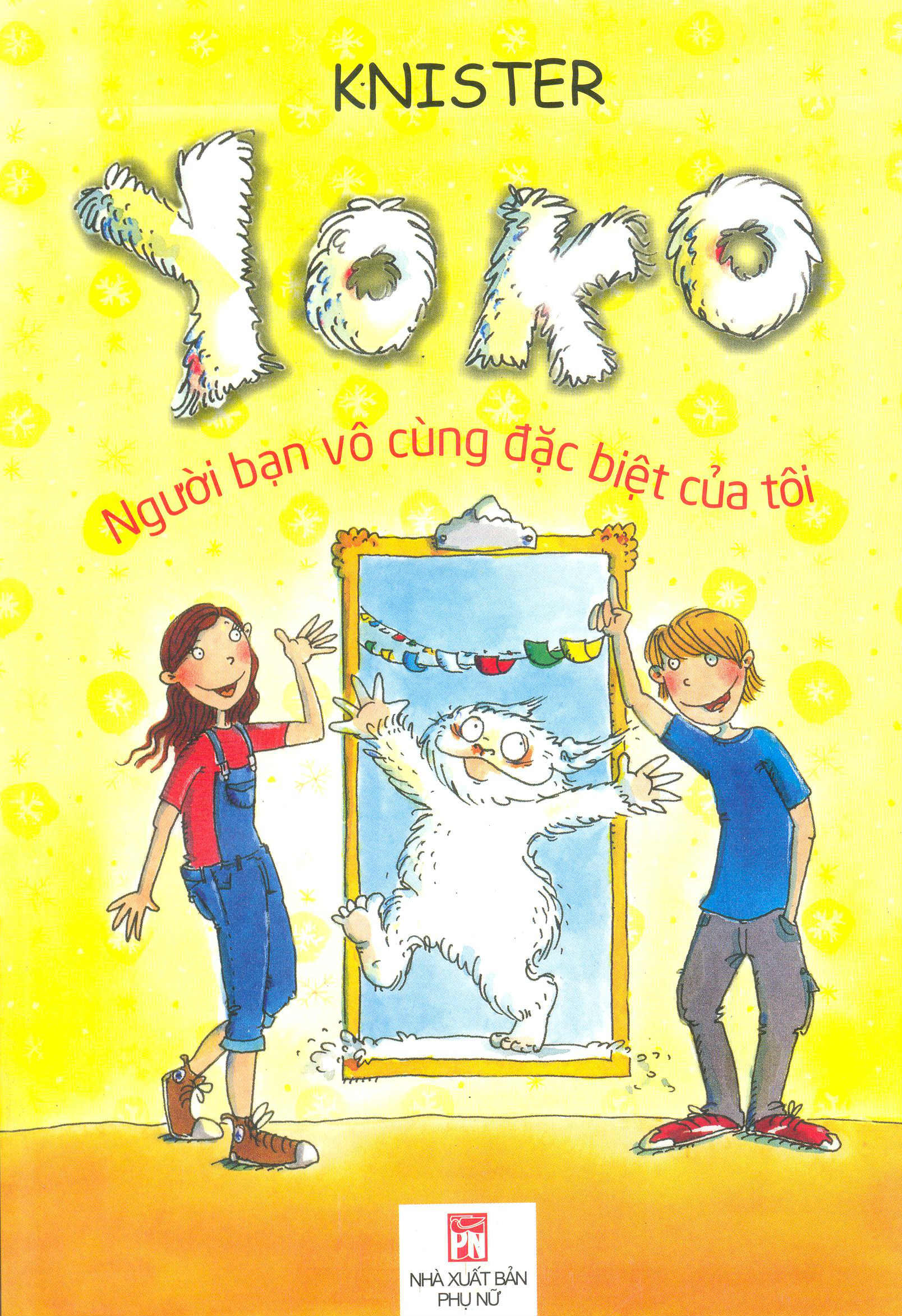 Bìa sách Yoko - Người Bạn Vô Cùng Đặc Biệt Của Tôi