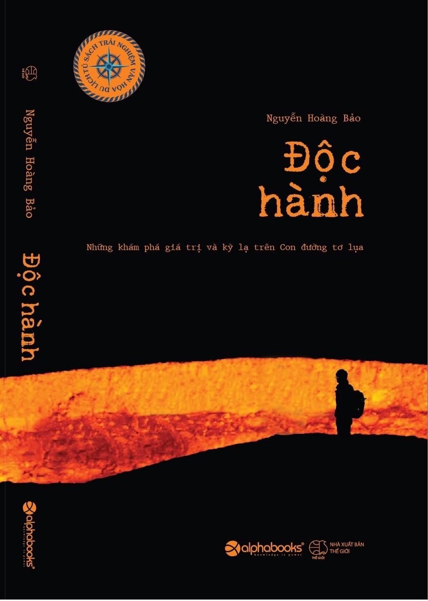 Review sách Độc Hành – Những Khám Phá Giá Trị Và Kỳ Lạ Trên Con Đường Tơ Lụa