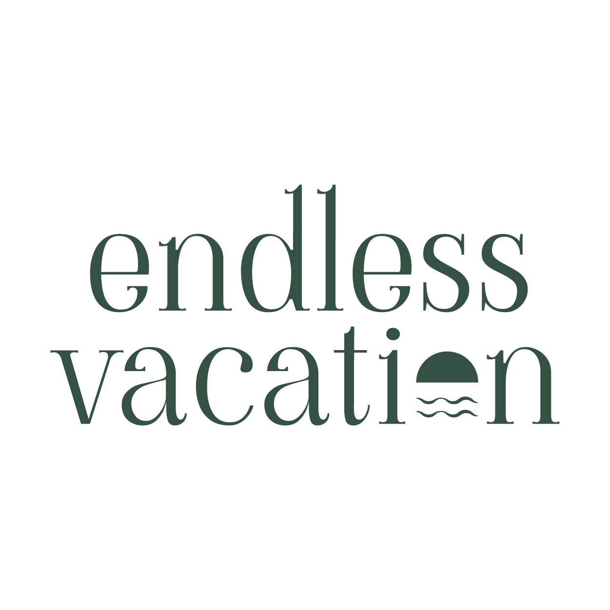 Endless Vacation