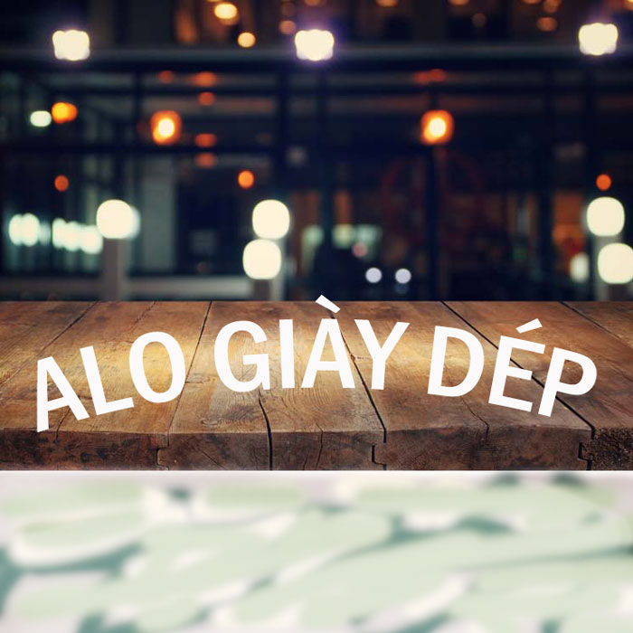 ALO GIẦY DÉP