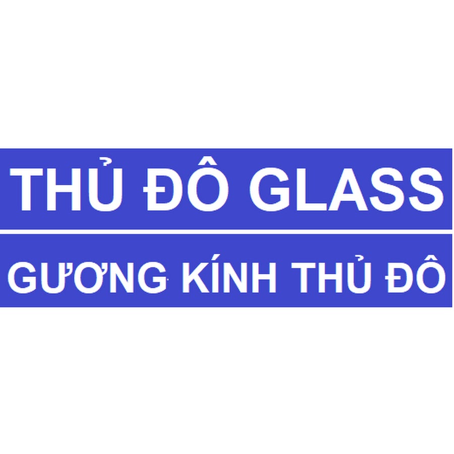 Gương Kính Thủ Đô Glass