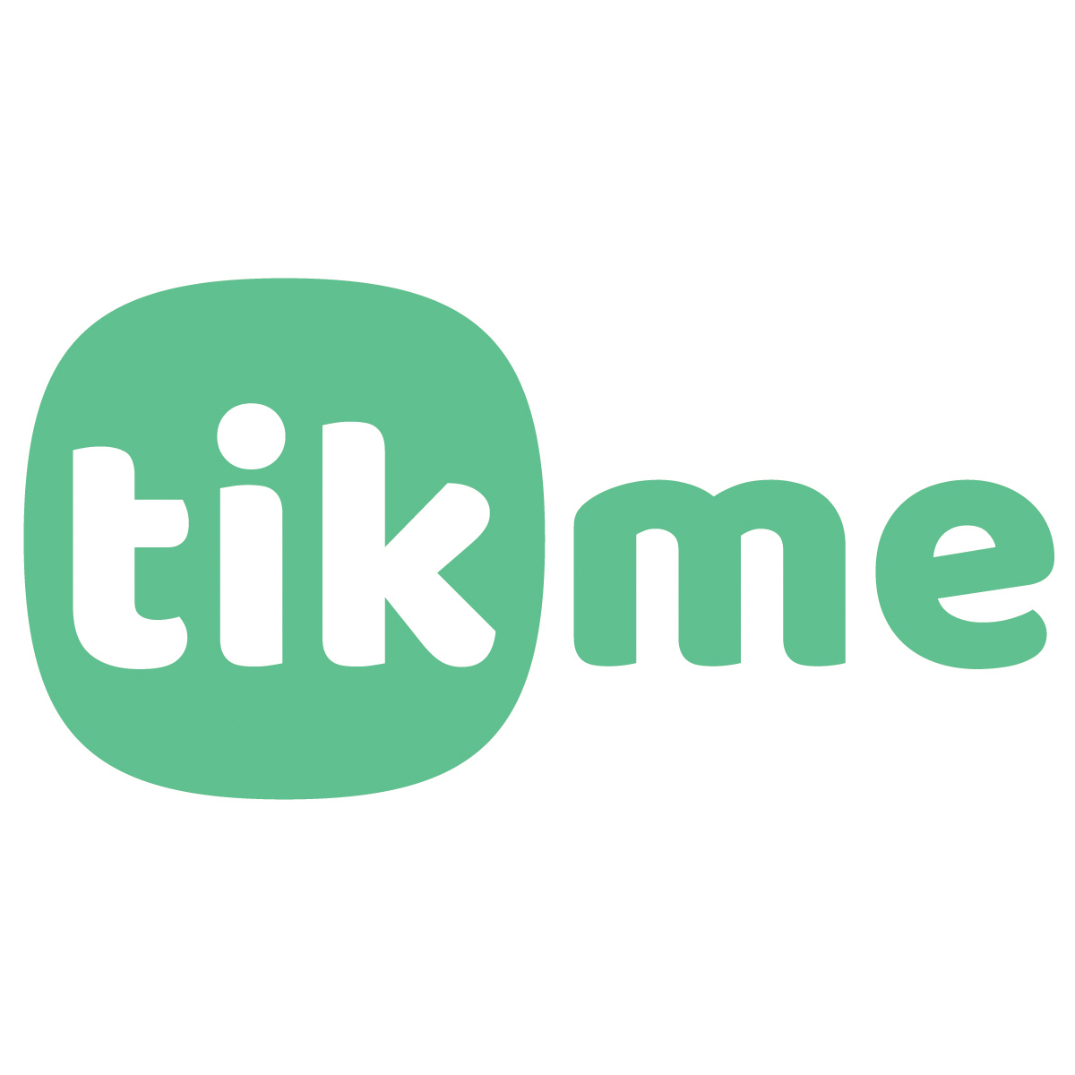 tik me