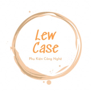 Lew Case Shop Công Nghệ