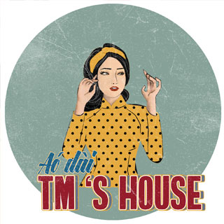 TM‘S House