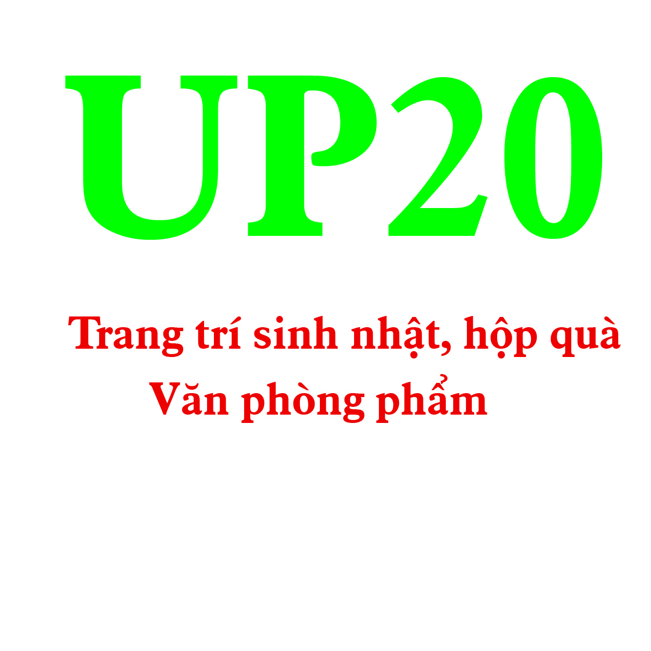 Cửa hàng UP20