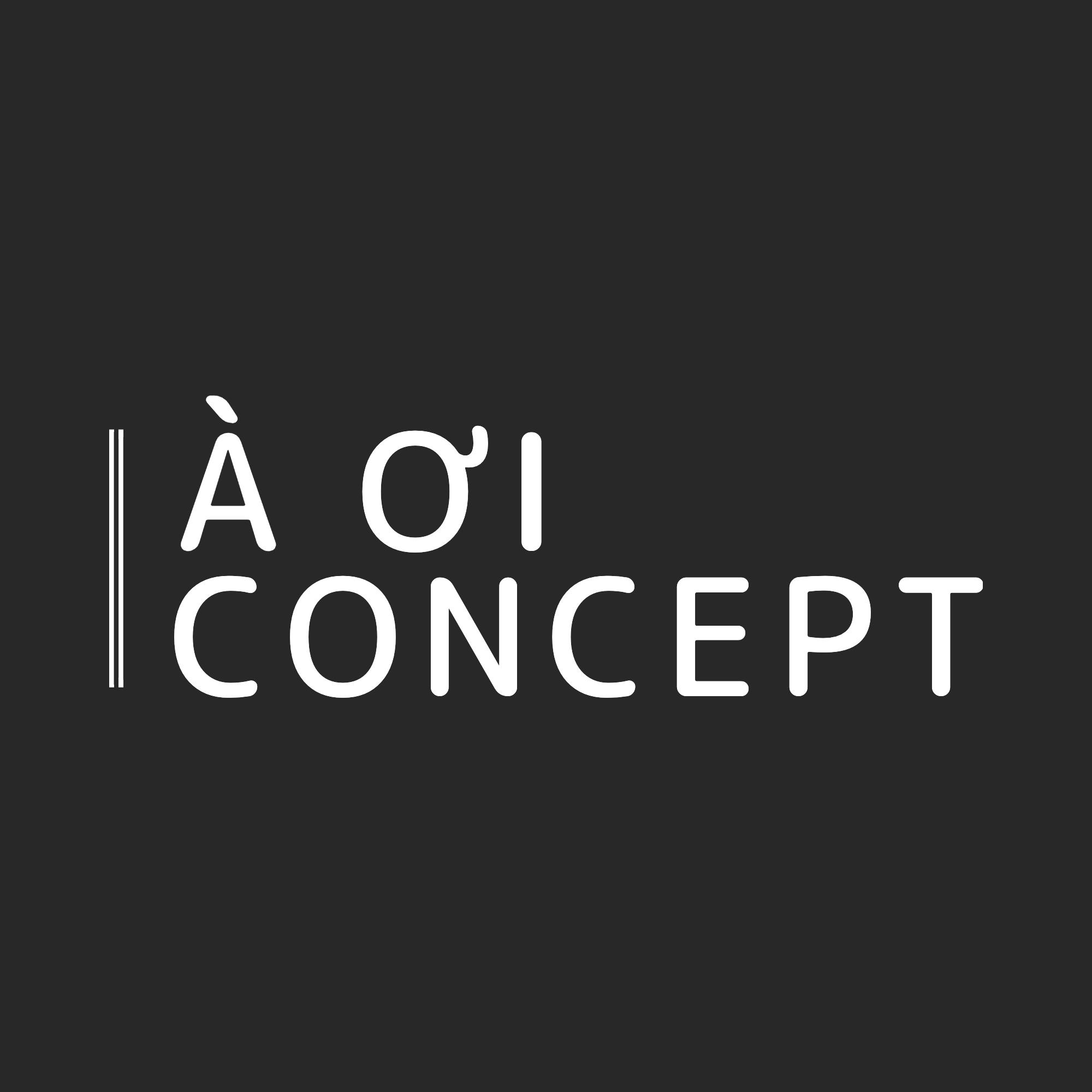 À Ơi Concept