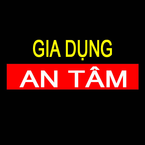 GIA DỤNG AN TÂM