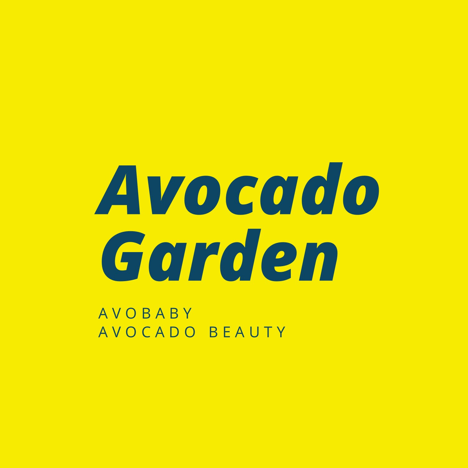 AVOCADO GARDEN