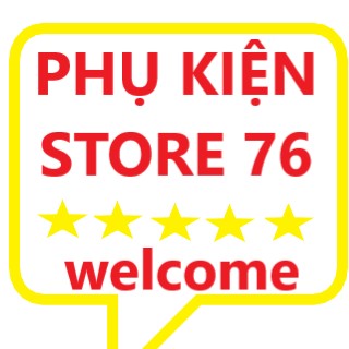 Phụ Kiện Store 76