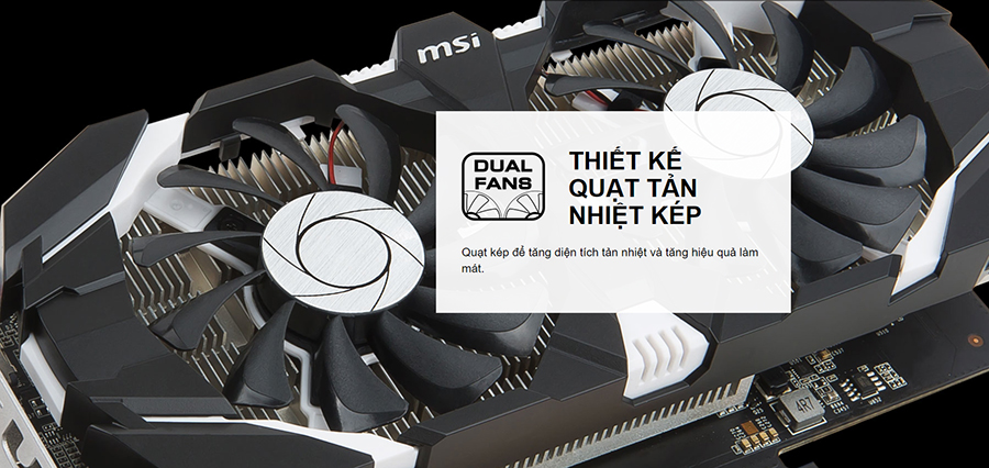 Card Màn Hình VGA MSI GTX1050 2GT OCV1 128BIT 2 Fan DP HDMI DVI - Hàng Chính Hãng