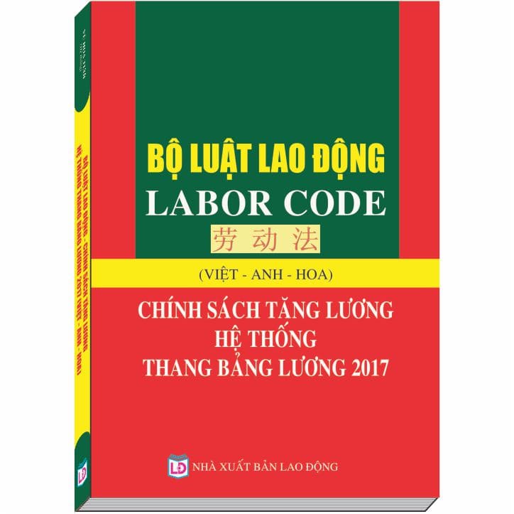 Bộ Luật Lao Động - Labor Code - Việt Anh Hoa