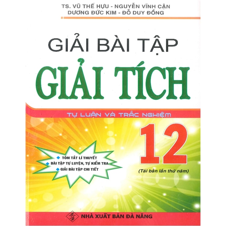 Giải Bài Tập Giải Tích 12 - Tự Luận và Trắc Nghiệm