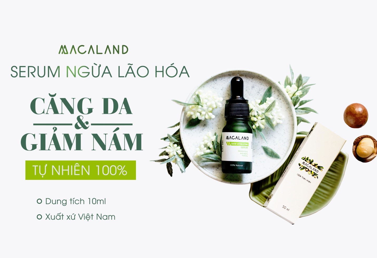 Serum dưỡng da chống lão hóa từ hạt mắc ca Macaland 10ml